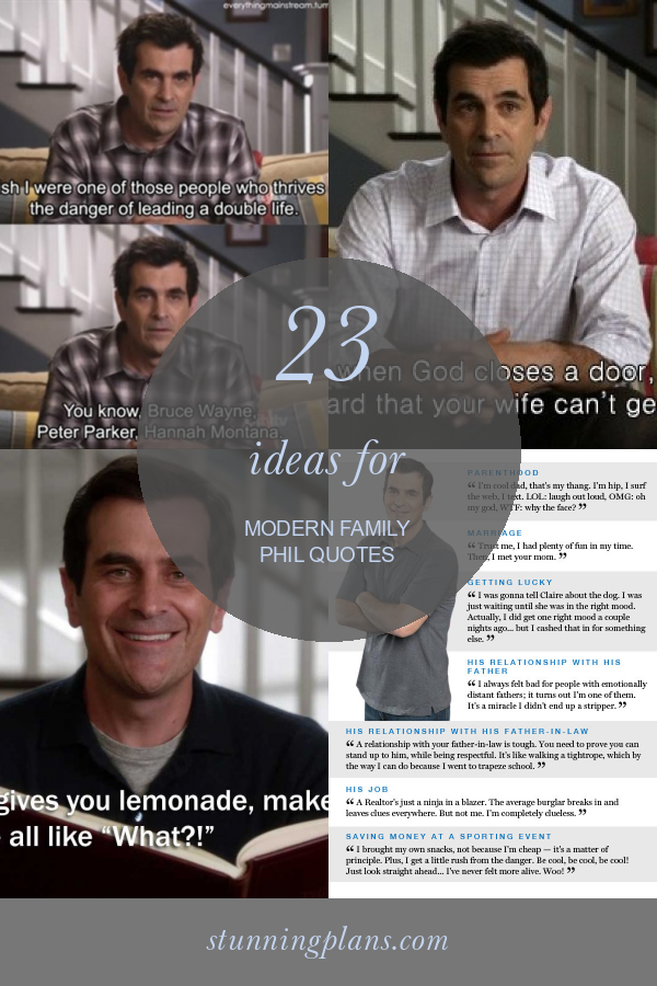 23 Ideas for Modern Family Phil Quotes - Home, Family, Style and Art Ideas